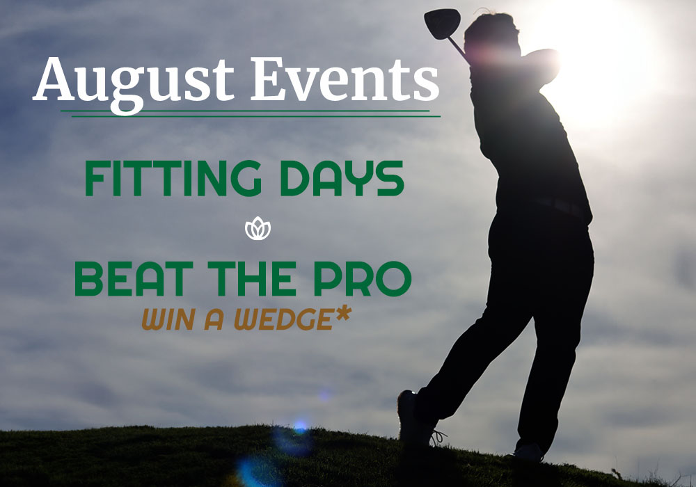 August Events - Fitting Days and Beat the Pro - Innisfail Golf Club